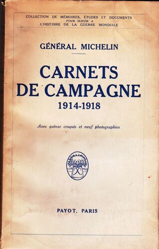 Carnets De Campagne (1914-1918).