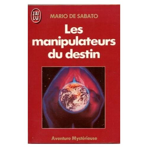 Les Manipulateurs Du Destin