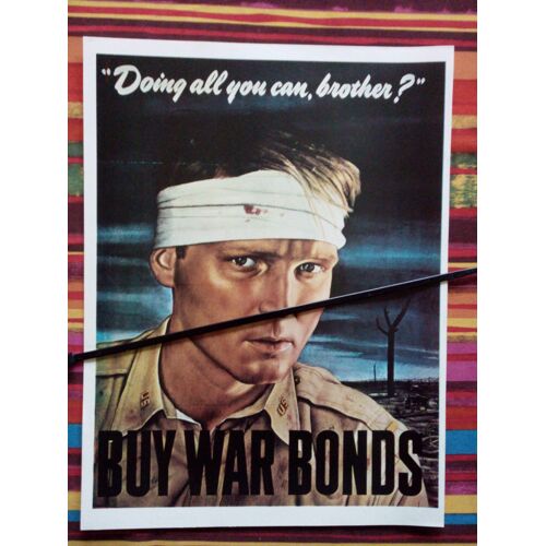 Affiche Américaine (Guerre 39 45) Ravivant La Combativité Des Américains Après La Réaction De Hitler En Décembre 1944 : "Faites Tout Votre Possible, Frères ? Achetez Les Bons D'armement" 