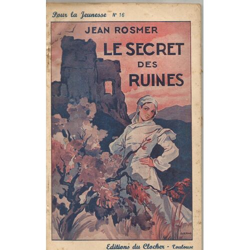 Le Secret Des Ruines