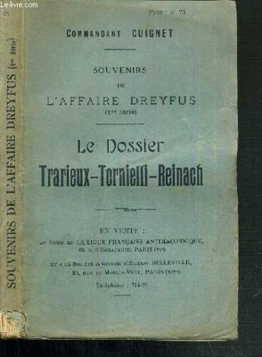Souvenirs De L'affaire Dreyfus - Le Dossier Trarieux-Tornielli-Reinach