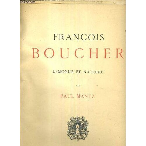 Francois Boucher - Lemoyne Et Natoire / 2 Photos Disponibles.