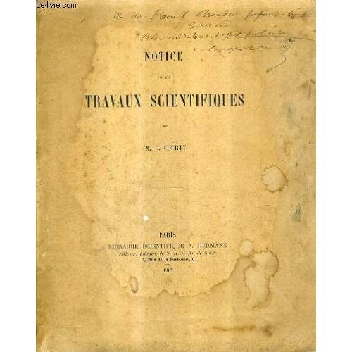 Notice Sur Les Travaux Scientifiques.