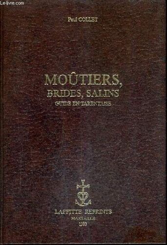 Moutiers Brides Salins Guide En Tarentaise.