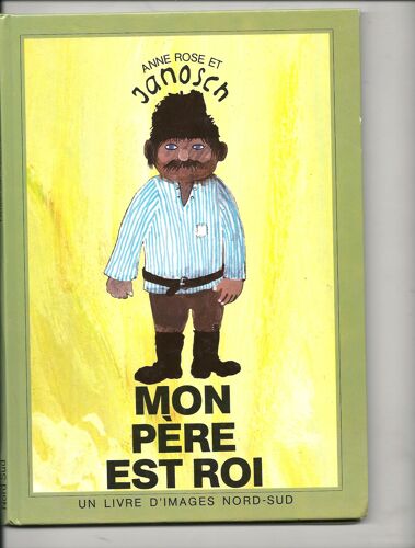Mon Père Est Roi