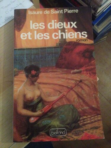 Les Dieux Et Les Chiens