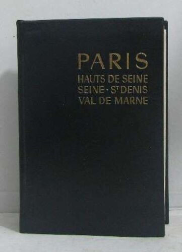 Paris Hauts De Seine, Seine-St Denis, Val De Marne -Les Guides Bleus