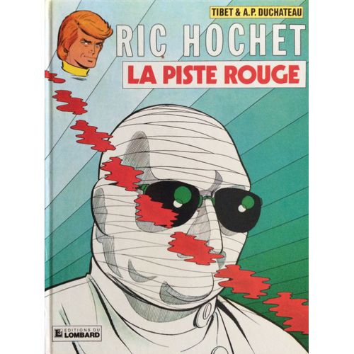 Ric Hochet - La Piste Rouge