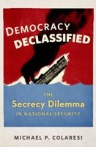 Democracy Declassified