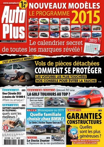 Auto Plus N°1368 - Nouveaux Modèles Le Programme 2015 - Vols De Pièces Détachées Comment Se Protéger