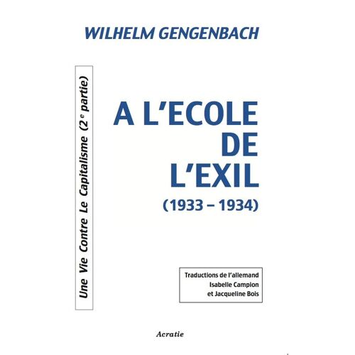 A Lecole De L'exil (1933-1934)
