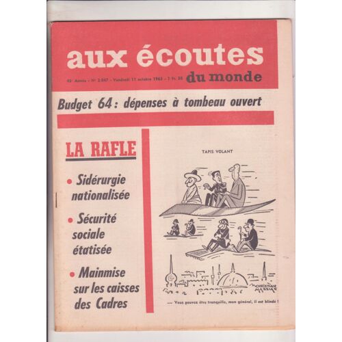 Aux Ecoutes Du Monde 2047 Oct 1963 Budget 64 : Dépenses À Tombeau Ouvert