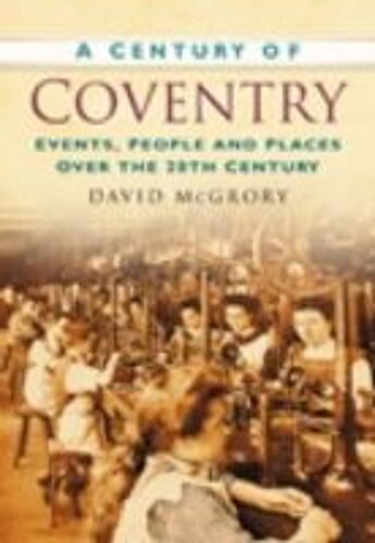 Century Of Coventry