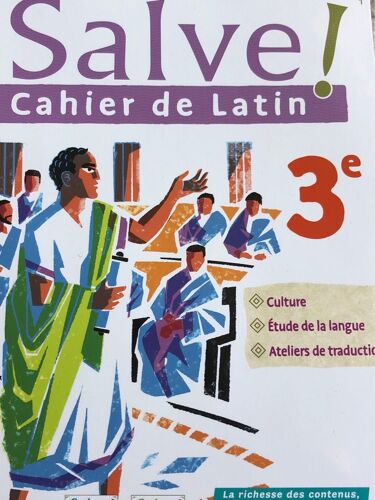 Salve Cahier De Latin 3e. Magnard 