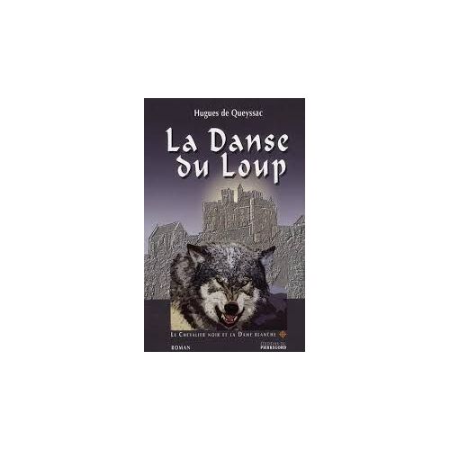 Le Chevalier Noir Et La Dame Blanche En 4 Tomes Par Hugues De Queyssac En Edition Originale Aux Editions Du Pierregord