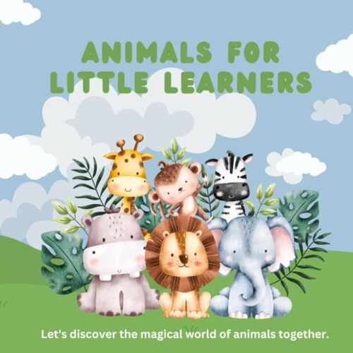Animals For Little Learners