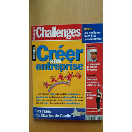 Challenges N° 136 : Dossier : Créer Son Entreprise