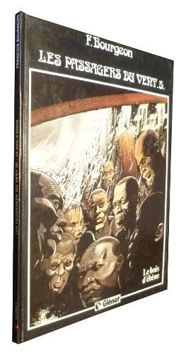Les Passagers Du Vent, Tome 5