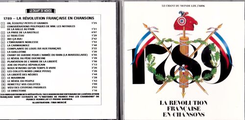 Cd  1789 La Récolution Française En Chansons  Amado Benoît Barré Dutey Rondeleux Demigny Gaveaux  Ro