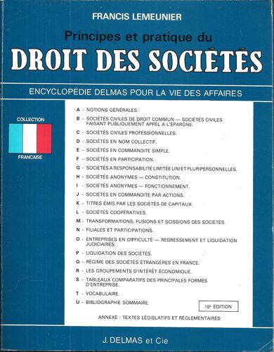 Principes Et Pratique Du Droit Des Sociétés