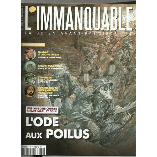 L'immanquable 47  L'ode Aux Poilus