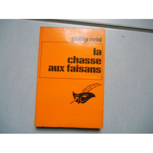 La Chasse Aux Faisans
