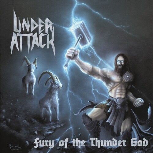 Under Attack - Fury Of The Thunder God [Compact Discs]