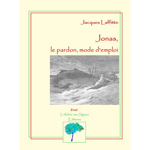 Jonas, Le Pardon, Mode D'emploi