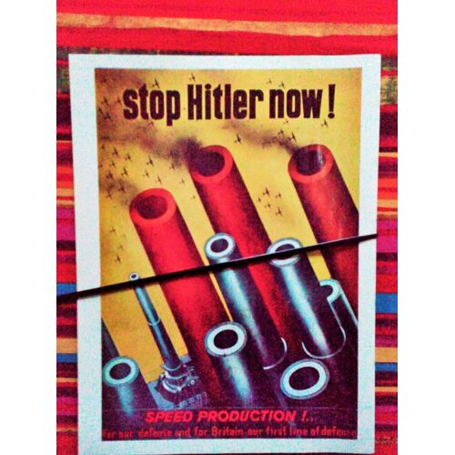 Affiche Américaine (Guerre 39 45) Créée Par Jean Carlu Pour Arrêter Hitler Dans Sa Conquête Du Pouvoir : "Stoppez Hitler Maintenant ! Accélérez La Production Pour Notre Défense ....... "
