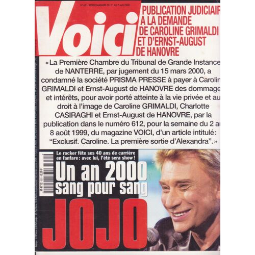 Voici N°651 Mai 2000 Un An 2000 Sang Pour Sang Jojo Johnny Hallyday