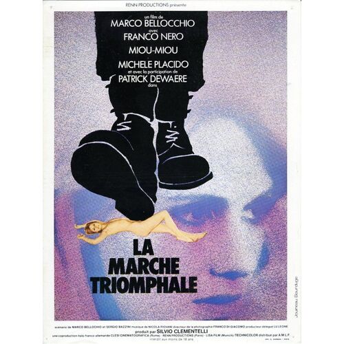La Marche Triomphale, Synopsis, Bellocchio, Michele Placido, Franco Nero, Miou-Miou, Patrick Dewaere