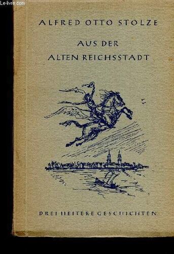 Aus Der Alten Reichsstadt