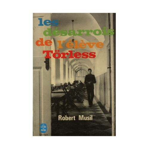 Le Désarrois De L'élève Törless / 1972 / Musil, Robert / Réf9605