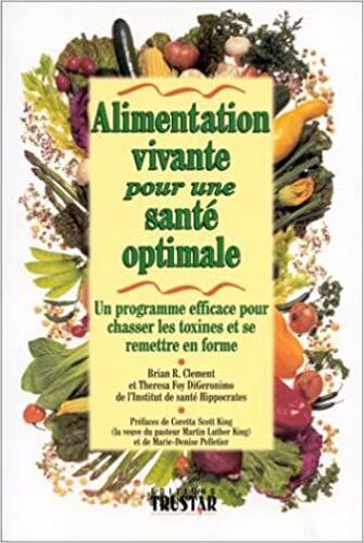Alimentation Vivante Pour Une Santé Optimale