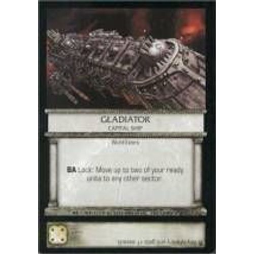 Horus Heresy Ccg - Le Gladiator - Vaisseau De Ligne 100/152 (Base Set)