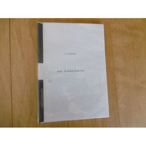 Rare En Patois , Occitan , Ne Parlèron, Deuxième Partie Récit , Document , Étude ? Ou Autre ?..Pendant La Guerre , Ou Autre ,