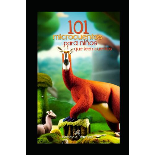 101 Microcuentos Para Niños Que Leen Cuentos