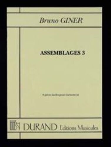Assemblages 3 (8 Pièces Faciles Pour Clarinette)