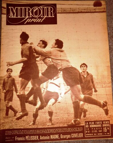 Miroir Sprint  N° 83 : Francis Pelissier, Antonin Magne, Georges Cuvelier