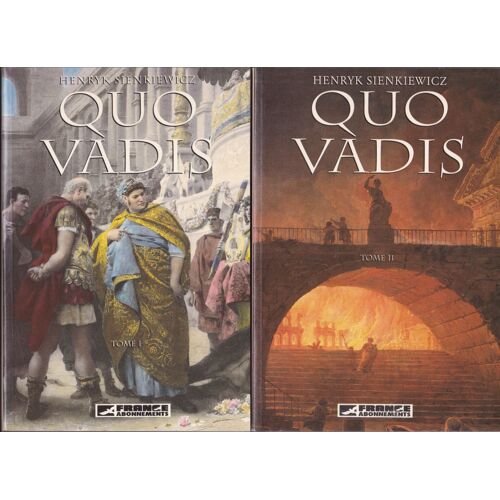 Quo Vadis. Roman Des Temps Néroniens