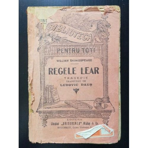 William Shakespeare - Regele Lear (King Lear)- Édition Roumaine, 1909)