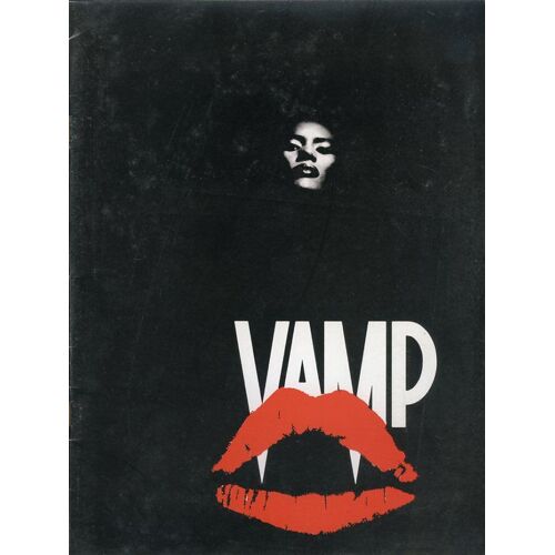 Vamp, Dossier De Presse, Richard Wenk, Avec Grace Jones, Chris Makepeace, Sandy Baron, Robert Rusler