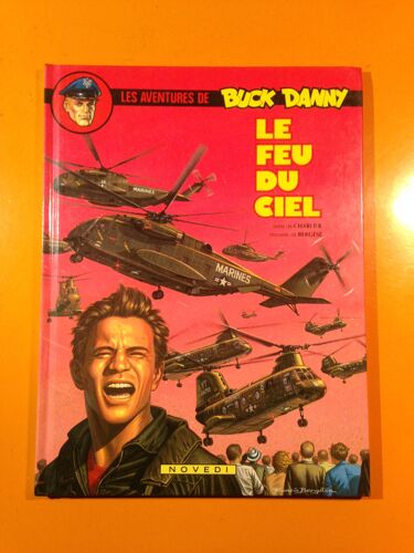 Charlier - Bergèse - Buck Danny 43 - Le Feu Du Ciel -