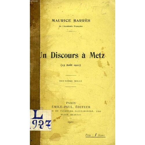 Un Discours A Metz (15 Aout 1911)