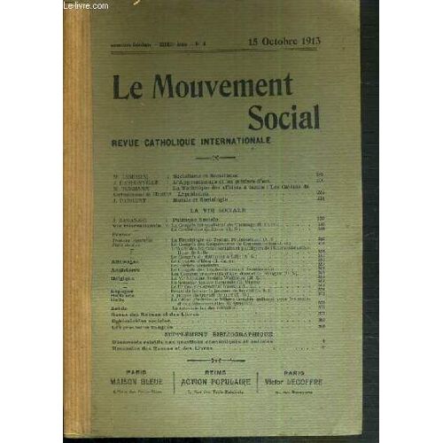 Le Mouvement Social - Revue Catholique Internationale - Xxxviiie Annee - 15 Octobre 1913