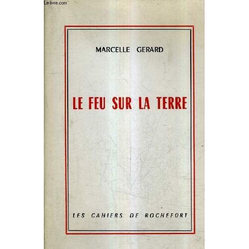 Le Feu Sur La Terre.
