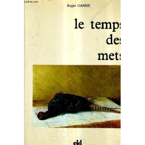 Le Temps Des Mets.