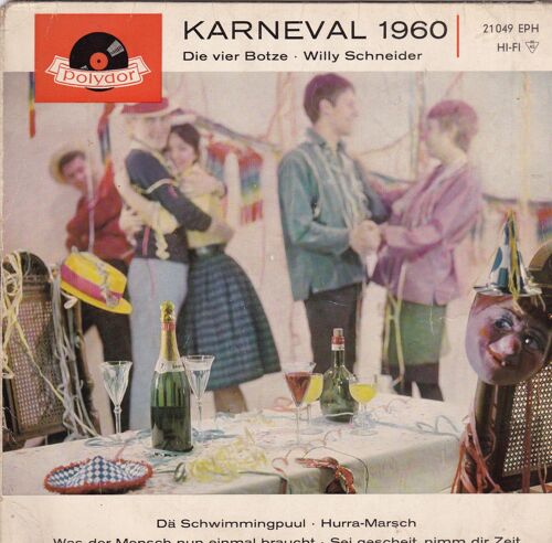 Karneval 1960 Dä Schwimmingpuul, Hurra-Marsch, Was Der Mensch Nin Einmal Braucht, Sei Gescheit, Ninmm Dir Zeit