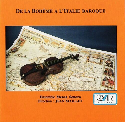 De La Bohême À L'italie Baroque - Suites De Sonates En Trio Du Xviième Et Xviiième Siècles (Gian Paolo Cima - Maurizio Cazzati - Giovanni Legrenzi - J-H Schmelzer - H.I Franz Biber - Corelli Vivaldi)