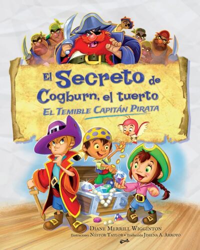 El Secreto De Cogburn, El Tuerto El Temible Capitán Pirata